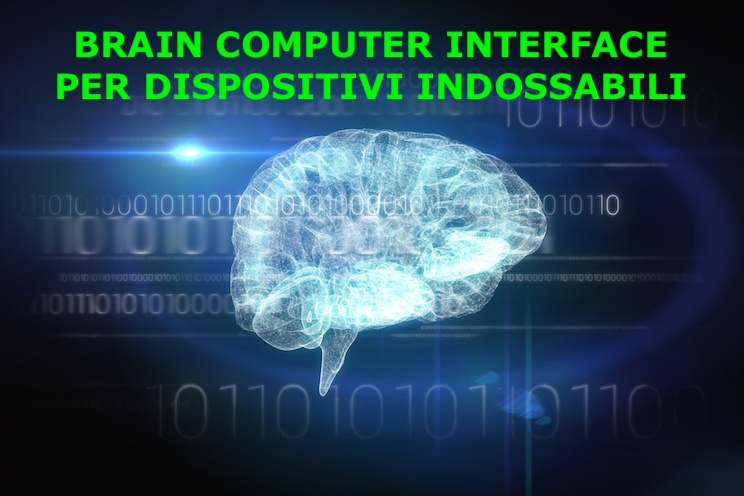 Brain Computer Interface per dispositivi indossabili