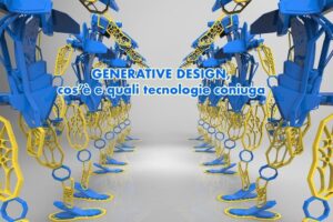 Immagine raffigurante due file parallele di robot la cui progettazione è stata realizzata tramite Generative Design e, al centro, la scritta “Generative Design: cos’è e quali tecnologie coniuga”.