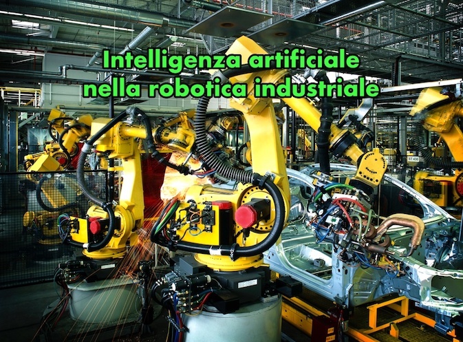 Robot per la saldatura all’interno di un’industria automobilistica, esempio di intelligenza artificiale nella robotica industriale.